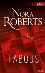 Nora Roberts - Tabous