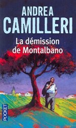 Andrea CAMILLERI - La demission de Montalbano