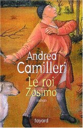 Andrea Camilleri - Le Roi Zosimo