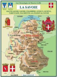 Anonyme - La Savoie Haute Savoie, Savoie, Chambery, Annecy, Geneve, Tarentaise, Maurienne et la Maison de Savoie