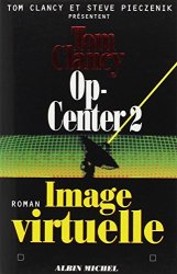 Tom Clancy - Op-Center, Tome 2 Image virtuelle