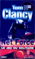 Tom Clancy - Net Force, tome 4 Le Jeu du solitaire
