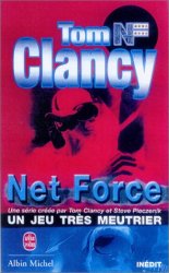 Tom Clancy - Net Force, tome 1 Un jeu tres meurtrier