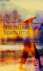Duong Thu Huong - Les Collines d'Eucalyptus