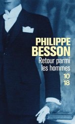 Philippe BESSON - Retour parmi les hommes