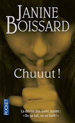Janine BOISSARD - Chuuut !