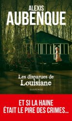 Alexis Aubenque - Les Disparues de Louisiane