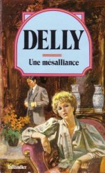 Delly - Une mesalliance