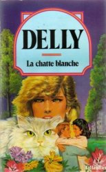 Delly - La Chatte blanche