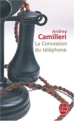Andréa Camilleri - La Concession du telephone