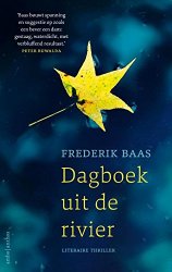 Frederik Baas - Dagboek uit de rivier