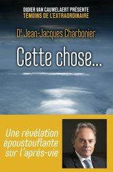 Jean-Jacques CHARBONIER - Cette chose...