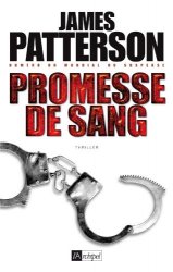 James Patterson - Promesse de sang