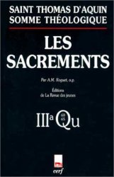 Thomas d' Aquin - Somme theologique, tome 10 Les Sacrements - 3a - Questions 60-65
