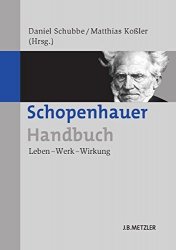 unknown - Schopenhauer-Handbuch Leben Werk Wirkung