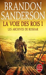 Brandon Sanderson - La Voie des Rois Volume 1