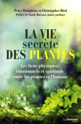  - La vie secrete des plantes