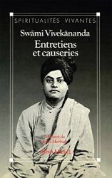 Swâmi Vivekânanda - Entretiens et causeries