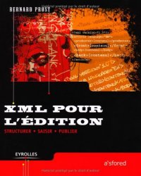 Bernard Prost - XML pour l'A©dition