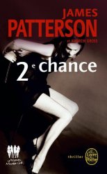 James Patterson - Deuxieme Chance/ 2e Chance