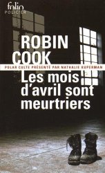 Robin Cook - Les mois d'avril sont meurtriers