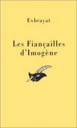 Charles Exbrayat - Les Fiancailles d'Imogene