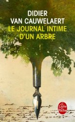Didier Van Cauwelaert - Le Journal intime d'un arbre