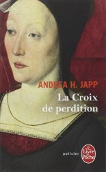 Andrea H. Japp - La Croix de perdition