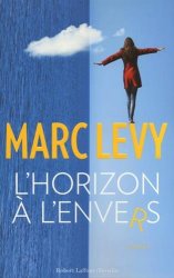 Marc Levy - L'Horizon a l'envers