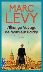 Marc Levy - L'Etrange Voyage de Monsieur Daldry