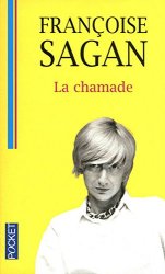 Françoise SAGAN - La chamade