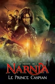 Le Monde de Narnia : Le Prince caspian