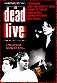 The Dead Live