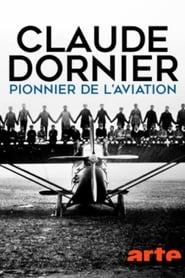 Claude Dornier, pionnier de l'aviation