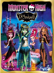 Monster High - 13 souhaits