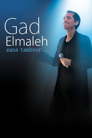 Gad Elmaleh - Sans tambour