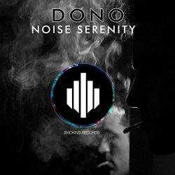 Dono - Noise Serenity