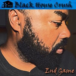 Black House Crush - End Game