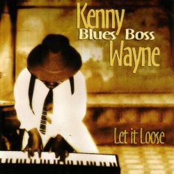 Kenny ''Blues Boss'' Wayne - Joogie To The Boogie (Kenny Wayne Socan)