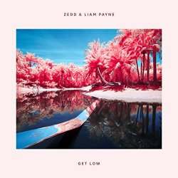 Zedd With Liam Payne - Get Low