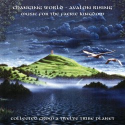 Changing World-Avalon Rising - Changing World-Avalon Rising