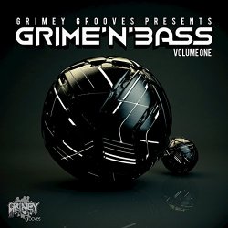 Grime 'N' Bass, Vol. 1