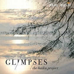 Haiku Project - Glimpses [Import anglais]