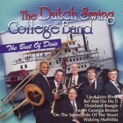 Dutch Swing College Band - Best of Dixie by Dutch Swing College Band