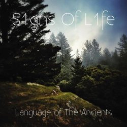 S1gns Of L1fe - Language of the Ancients