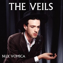 Veils, The - Nux Vomica