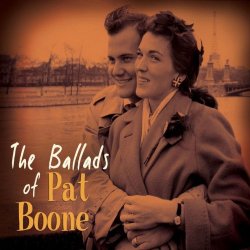 Pat Boone - The Ballads Of...