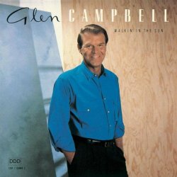 Glen Campbell - Walkin' In The Sun