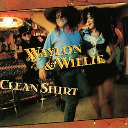 Waylon Jennings & Willie Nelson - If I Can Find a Clean Shirt