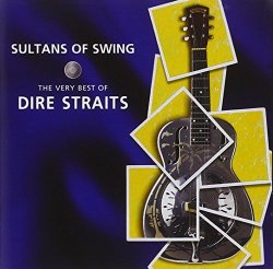 Dire Straits - Sultans Of Swing: The Very Best Of Dire Straits by Dire Straits (2001-01-30)